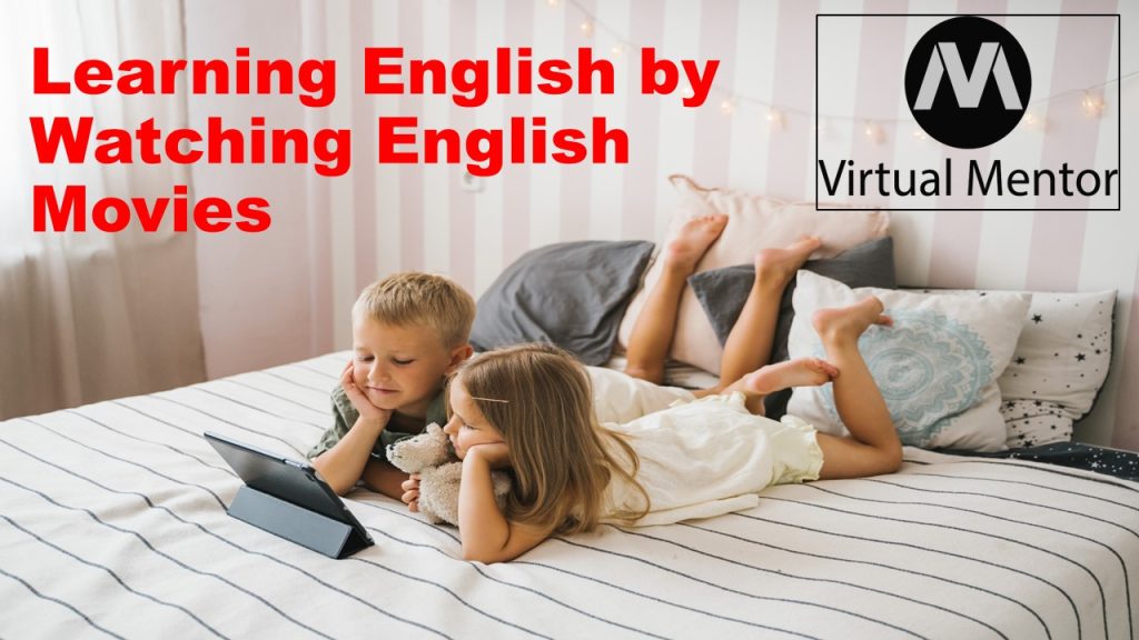 Learning English by Watching English Movies